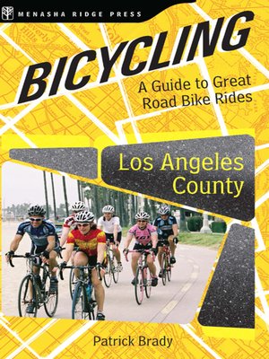Bicycling Los Angeles County - ebook